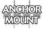 Anchor Mount